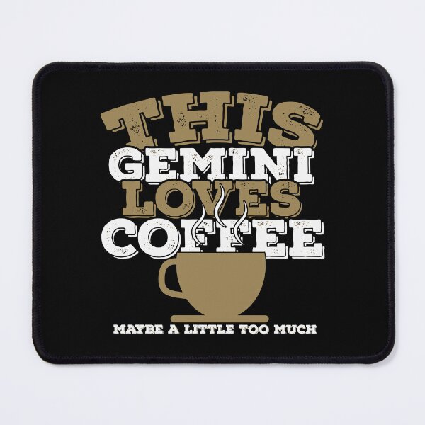 Item preview, Horoscope Zodiac Sign Gemini Loves Coffee designed and sold by TheCrazyBear.