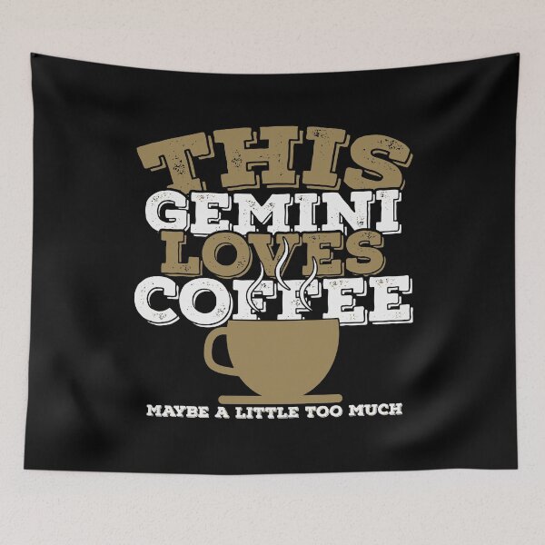 Item preview, Horoscope Zodiac Sign Gemini Loves Coffee designed and sold by TheCrazyBear.