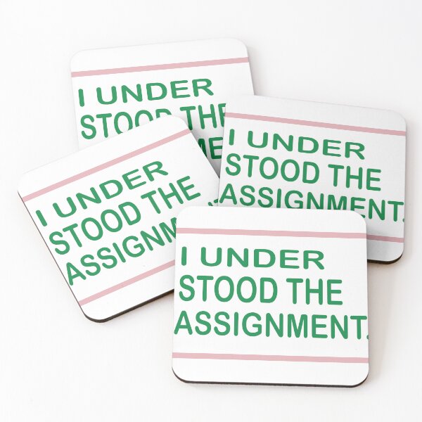 Item preview, I Understood The Assignment, designed and sold by truewear1.