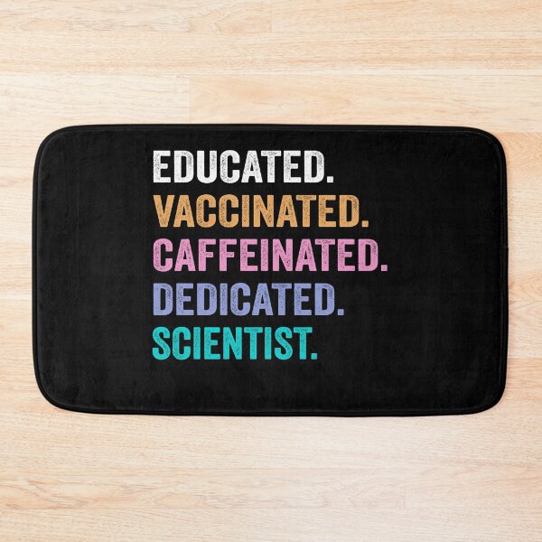 Item preview, Educated Vaccinated Caffeinated Dedicated scientist shirt, Funny scientist Christmas Gift designed and sold by xlnv.