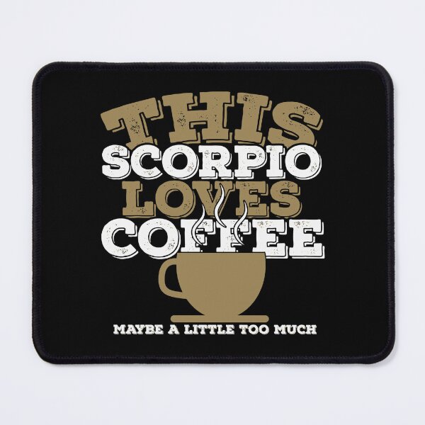 Item preview, Horoscope Zodiac Sign Scorpio Loves Coffee designed and sold by TheCrazyBear.