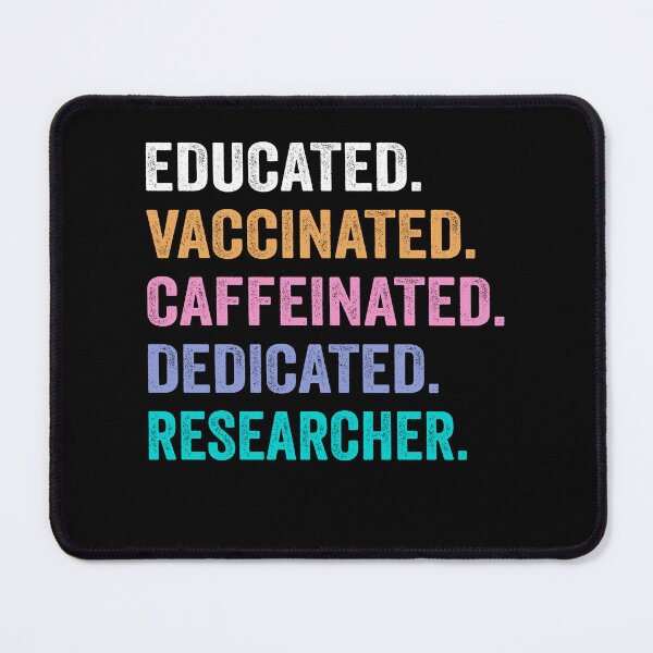 Item preview, Educated Vaccinated Caffeinated Dedicated researcher shirt, Funny researcher Christmas Gift designed and sold by xlnv.