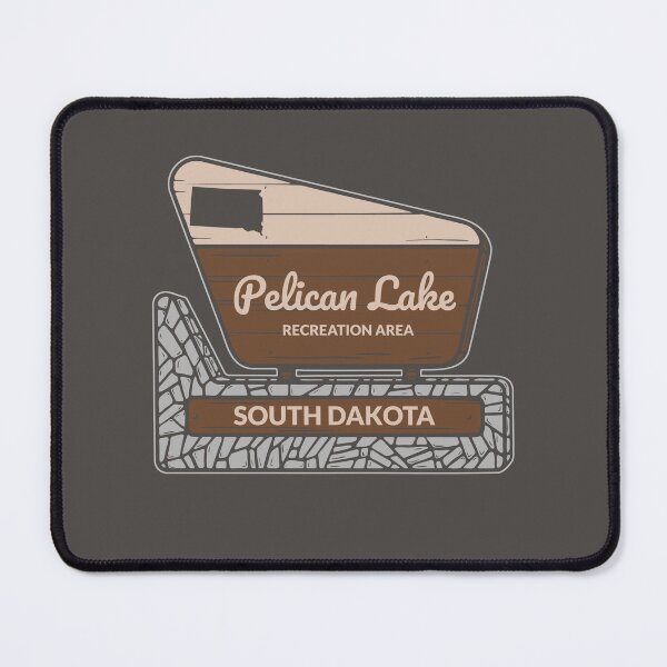 Item preview, Pelican Lake Recreation Area South Dakota Entrance Welcome Sign SD designed and sold by palmettodigital.