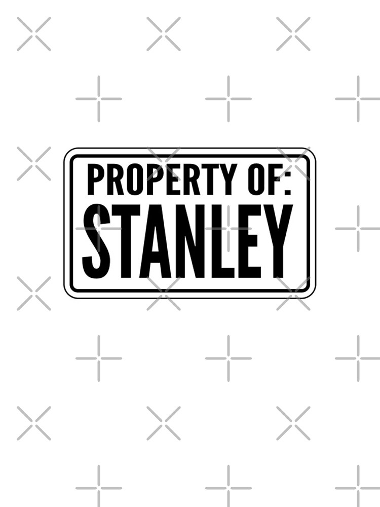 Property of Stanley Bucket Sticker TSPUD Sticker for Sale by