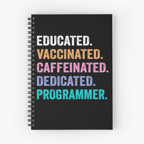 Item preview, Educated Vaccinated Caffeinated Dedicated programmer shirt, Funny programmer Christmas Gift designed and sold by xlnv.