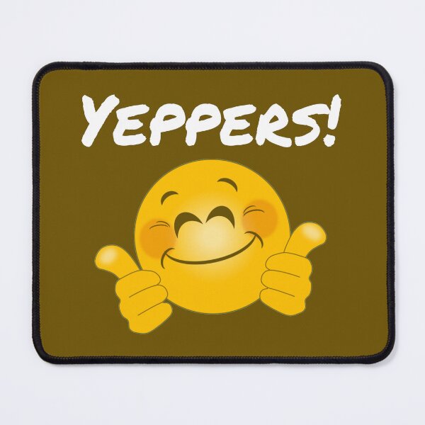 Item preview, Yeppers! (white lettering) designed and sold by HippieGran.