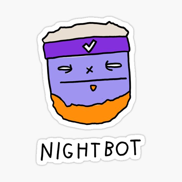 Nightbot Gifts & Merchandise for Sale | Redbubble