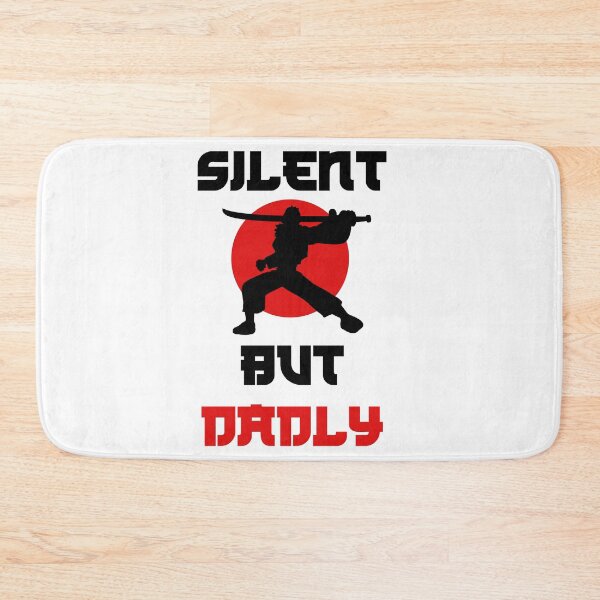 Item preview, Silent But Dadly designed and sold by Topiest.