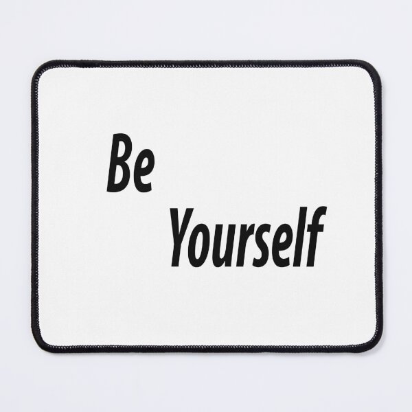 Item preview, be yourself designed and sold by softseller.