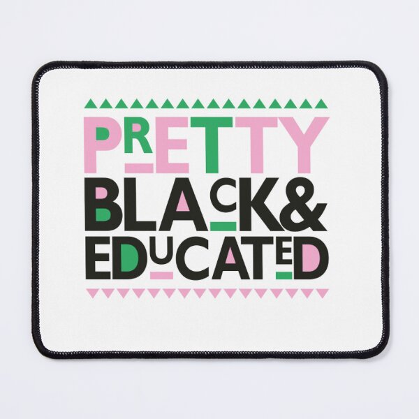 Item preview, pretty black and educated, designed and sold by truewear1.