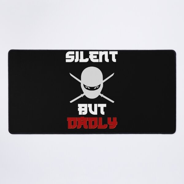 Item preview, Silent But Dadly designed and sold by Topiest.