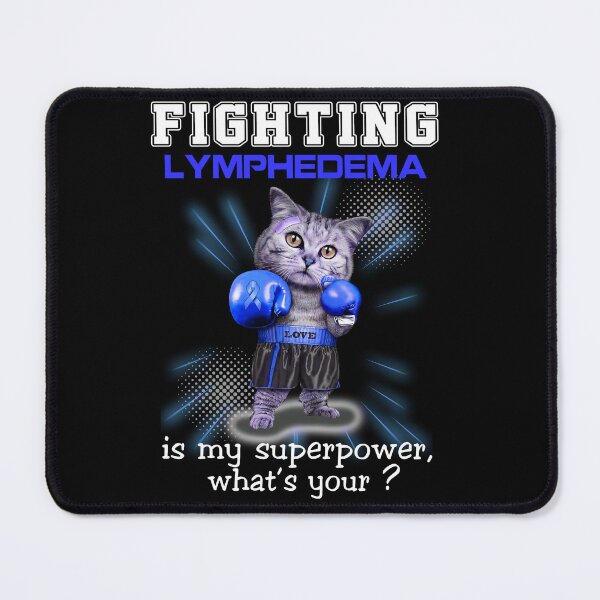 Item preview, Funny Cat Fighting Lymphedema Is My Superpower What's Your designed and sold by Kohend.