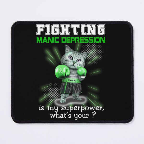 Item preview, Funny Cat Fighting Manic Depression Is My Superpower What's Your designed and sold by Kohend.