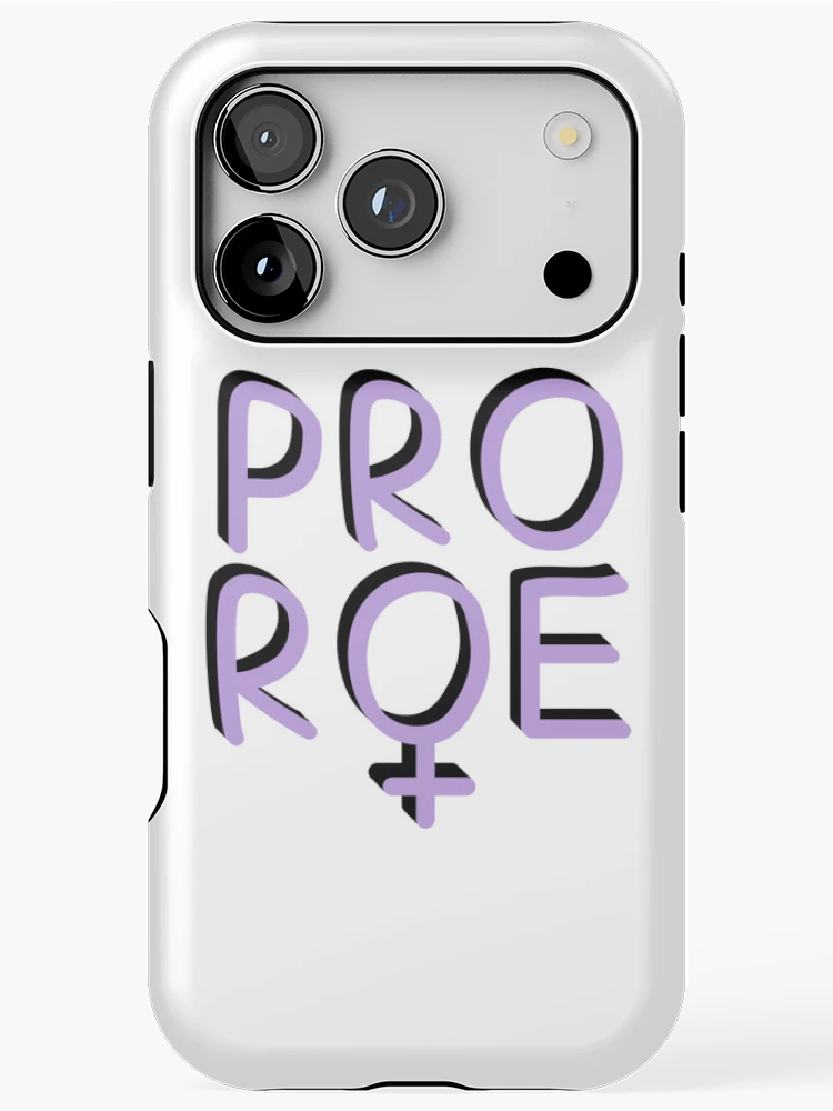 Thumbnail 1 of 4, iPhone Case, Pro Roe - Defend Roe v Wade - Pro Choice designed and sold by Absolute-Garlic.