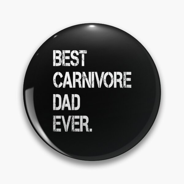 Item preview, Best Carnivore Dad Ever  designed and sold by inkedtee.