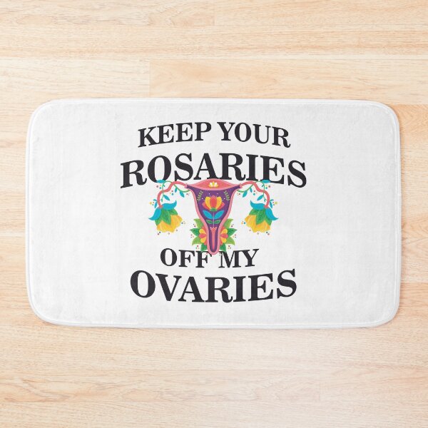 Item preview, Keep your rosaries off my ovaries designed and sold by Jannydesign.
