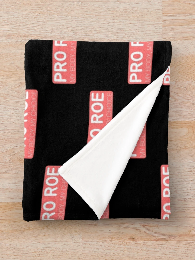 Thumbnail 3 of 6, Throw Blanket, Pro Roe - Defend Roe v Wade - Pro-choice designed and sold by Absolute-Garlic.