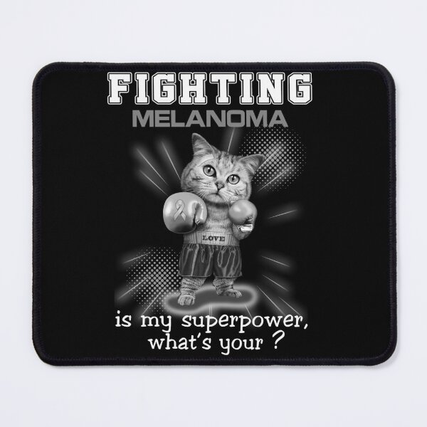 Item preview, Funny Cat Fighting Melanoma Is My Superpower What's Your designed and sold by Kohend.