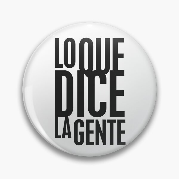 Item preview, Lo que dice la gente designed and sold by Mamesh Amazigh.