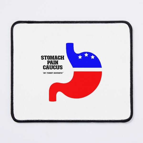 Item preview, Stomach Pain Caucus designed and sold by freddie-pope.