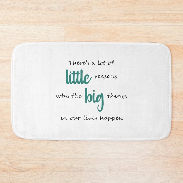 Item preview, Little reasons why the big things happen designed and sold by CamilaDavison.