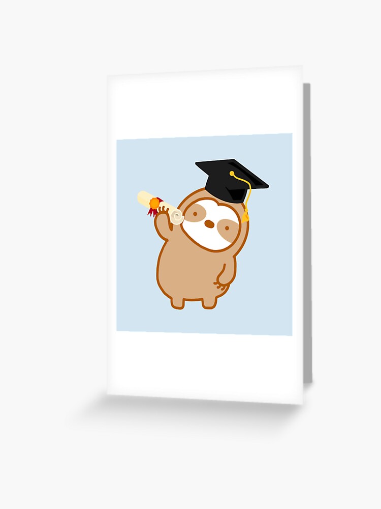 Cute Graduation Sloth " Greeting Card for Sale by theslothinme | Redbubble