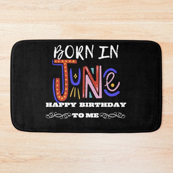 Item preview, Born in june happy birthday to me  designed and sold by Laviola182.