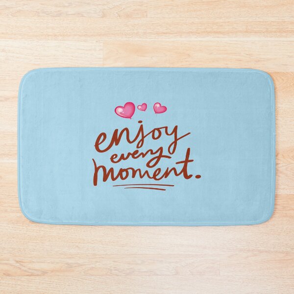 Item preview, Enjoy every movement - quote designed and sold by PraArts2002.
