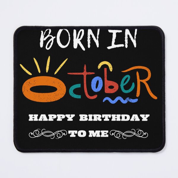 Item preview, Born in October happy birthday to me designed and sold by Laviola182.
