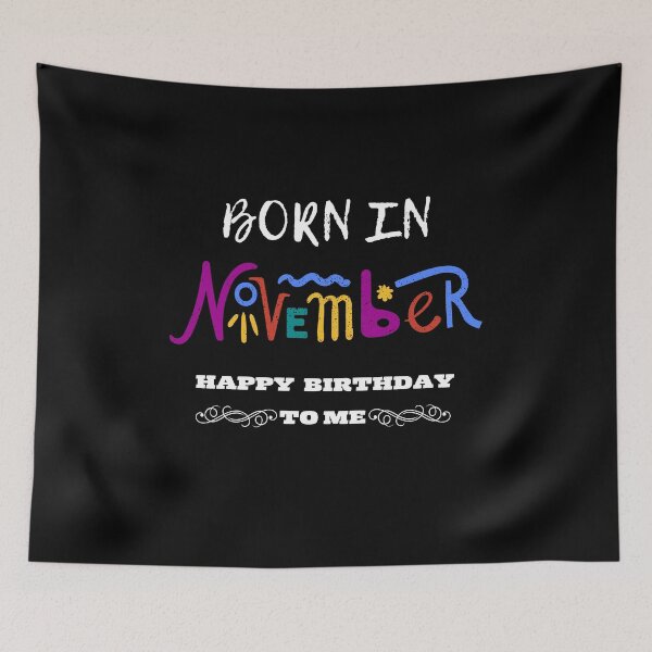 Artikelvorschau, Geboren im November alles Gute zum Geburtstag entworfen und verkauft von Laviola182.