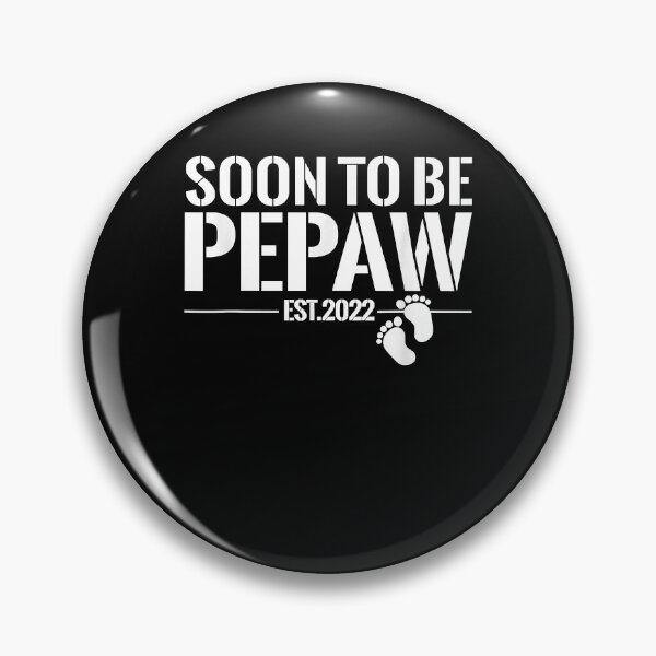 Item preview, Funny Gifts Soon To Be Pepaw 2022 Promoted To Pepaw Est 2022 Cute Gift designed and sold by Gabriellamiglio.