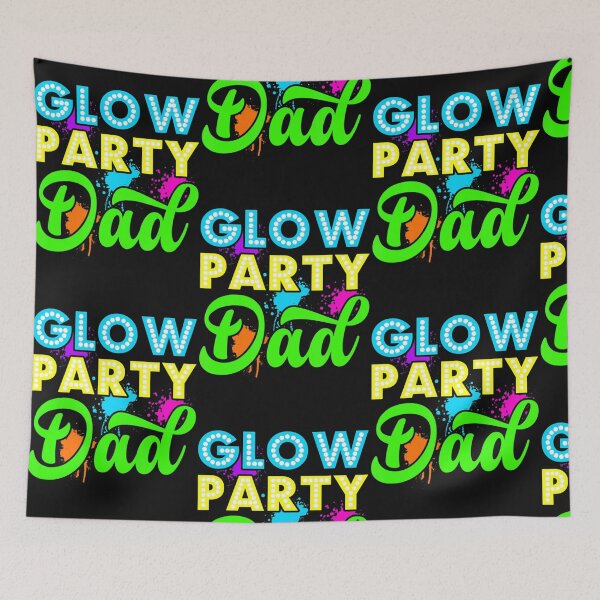 Item preview, Glow Party Clothing Glow Party Glow Party Dad designed and sold by Boudreau Mcvey.