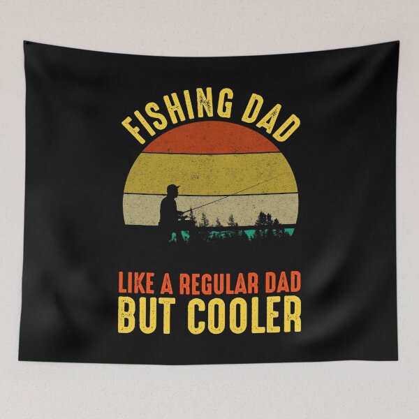 Item preview, Fishing Dad - Like A Regular Dad But Cooler designed and sold by Cat Lady Designs.