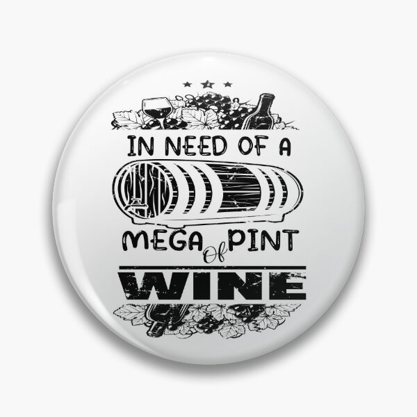 Item preview, Necesitando una mega pinta de vino designed and sold by SheIsAQueen.