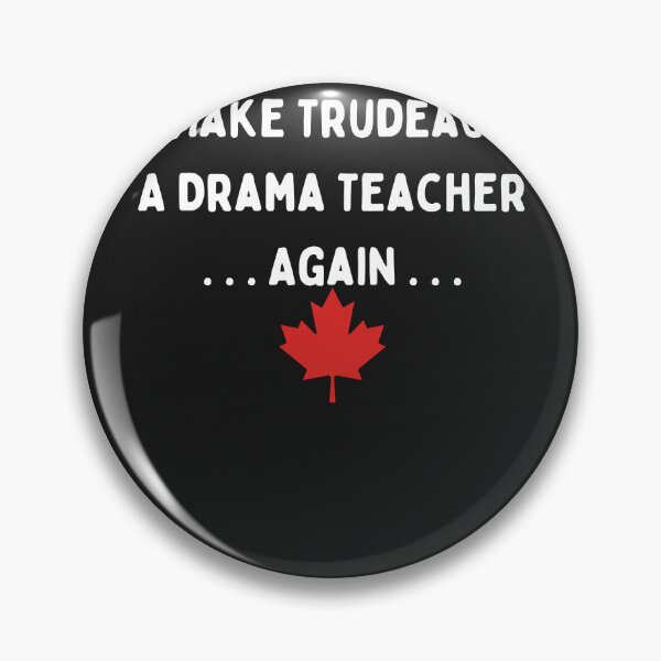 Item preview, Best seller l make trudeau a drama teacher again designed and sold by VictorSmith01.
