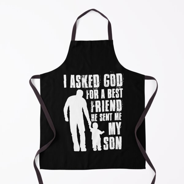 Item preview, I Asked God For a Best Friend He Sent Me My Son Father's Day T-Shirt designed and sold by JudyMann8258.