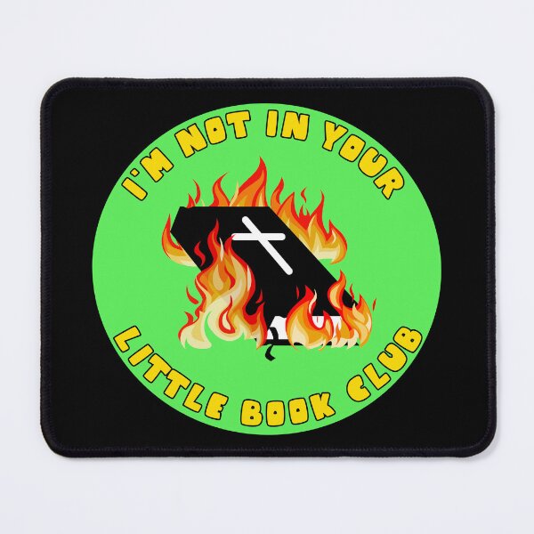 Item preview, I'm Not In Your Little Book Club designed and sold by TeeArcade84.