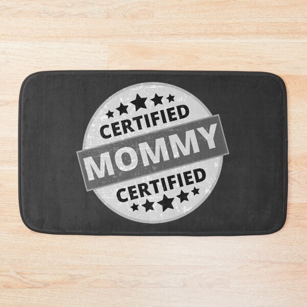 Item preview, Certified Mommy. designed and sold by JockArts.