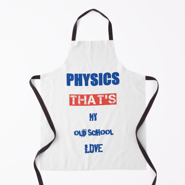 Item preview, PHYSICS: THAT'S MY OLD SCHOOL LOVE designed and sold by AlexRelax.