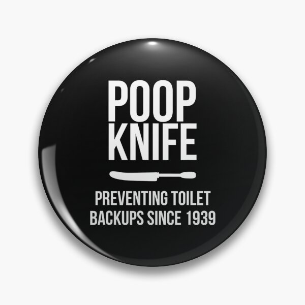 Item preview, Poop Knife Preventing Toilet Backups Bathroom Humor designed and sold by Boudreau Mcvey.