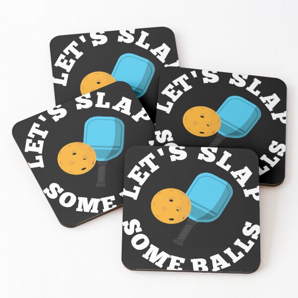 Item preview, Paddleball Sports Pickleball Let is Slap Some Balls Funny designed and sold by Glenclo1.