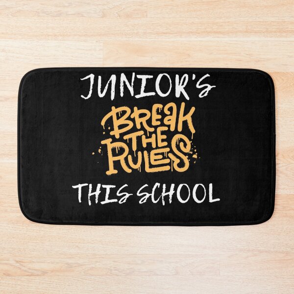 Item preview, Juniors break The rules this school  designed and sold by Laviola182.