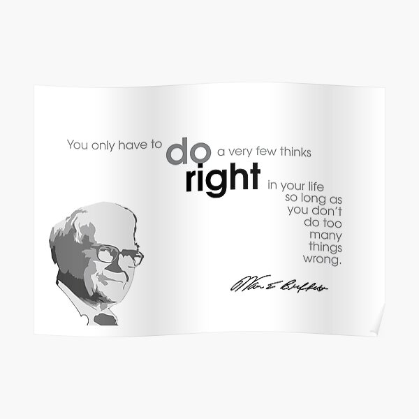 do right - warren buffett Poster