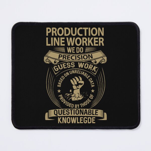 Item preview, Production Line Worker T Shirt - We Do Precision Gift Item Tee designed and sold by watkinsmat.