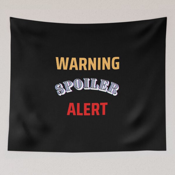 Item preview, Warning spoiler alert designed and sold by Laviola182.
