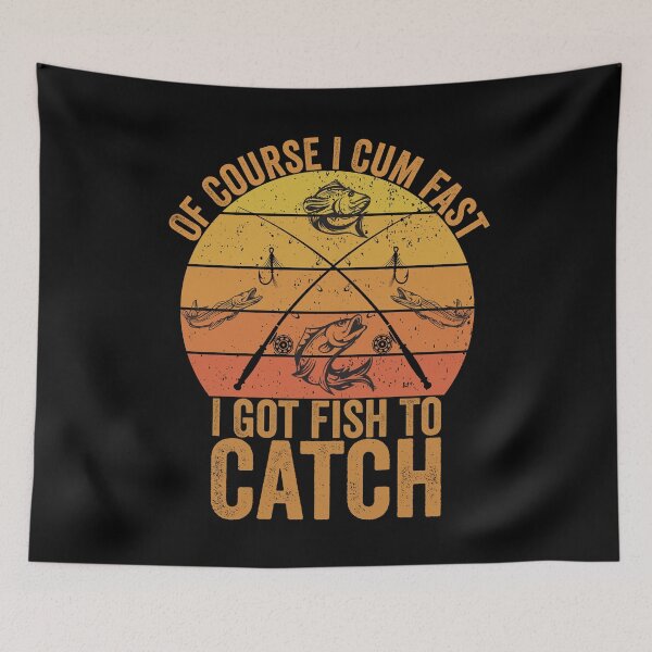 Item preview, Of Course I Come Fast I Got Fish To Catch Fishing Gifts designed and sold by MoMasry.