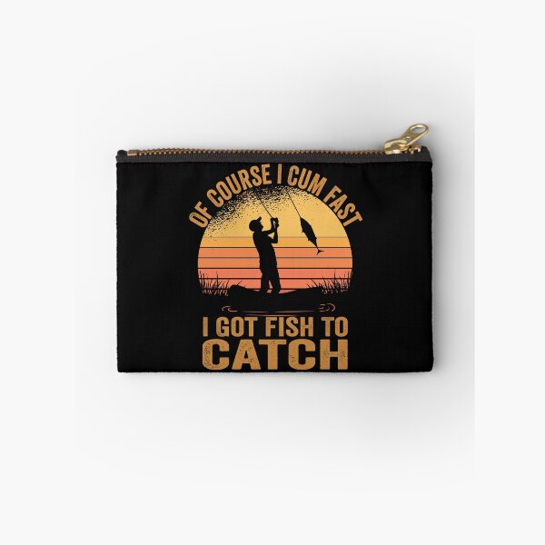 Item preview, Of Course I Come Fast I Got Fish To Catch Fishing Gifts designed and sold by MoMasry.