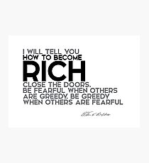 how to become rich - warren buffett Photographic Print