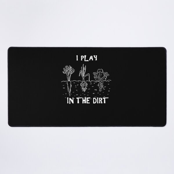 Item preview, I Play In the Dirt Funny Gardening T-shirt designed and sold by JoseMoody3031.