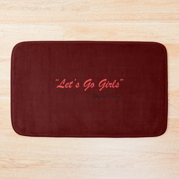 Item preview, Let_s Go Girls designed and sold by BurlyOutdoors.